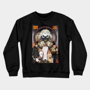 The Fury Road Crewneck Sweatshirt